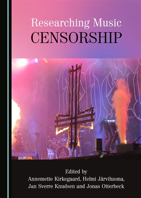 Researching Music Censorship - Cambridge Scholars Publishing