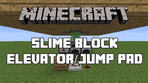 Minecraft : Slime Block Elevator/Jump Pad Tutorial - YouTube