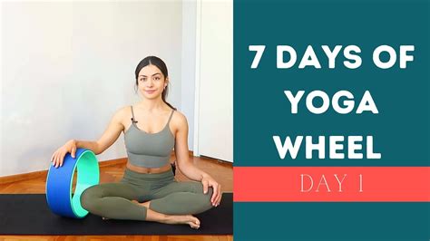 Yoga Wheel Workout For Beginners: DAY 1- 7 Days of Yoga Wheel - YouTube