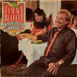 Jimmy Buffett - Last Mango In Paris (1985, Pinckneyville Press, Vinyl ...