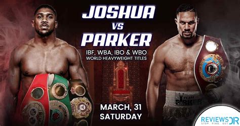 Watch Joseph Parker vs. Anthony Joshua Live Online | ReviewsDir.com