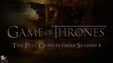 Game of Thrones: The Best Quotes from Season 4 - MagicalQuote