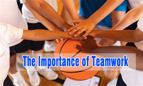 The Importance of Teamwork in Basketball