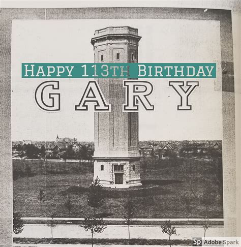 Greetings From Gary! And Happy Birthday!