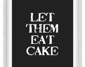 Items similar to Printable Poster: Let Them Eat Cake - Marie Antoinette - Vertical 8x10 ...