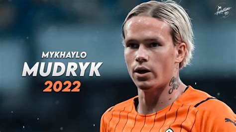 Mykhaylo Mudryk 2022 Amazing Skills, Assists & Goals - Shakhtar Donetsk | HD - YouTube