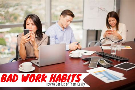 21 Bad Work Habits: How to Get Rid of Them Easily - Wisestep