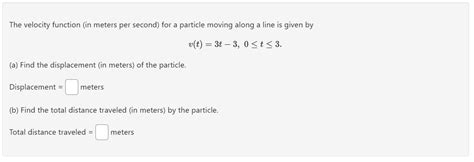 Solved The velocity function (in meters per second) for a | Chegg.com