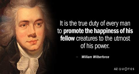 TOP 25 QUOTES BY WILLIAM WILBERFORCE (of 72) | A-Z Quotes