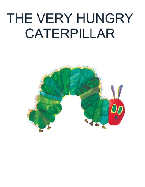 The Very Hungry Caterpillar Quotes. QuotesGram