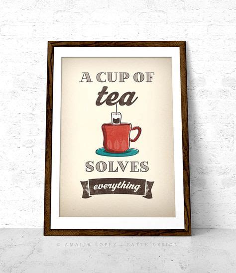 Tea print. A cup of tea solves everything Tea poster kitchen wall art retro poster kitchen decor ...