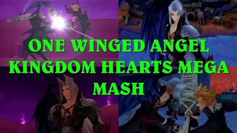 One Winged Angel Kingdom Hearts Mega Mash - YouTube