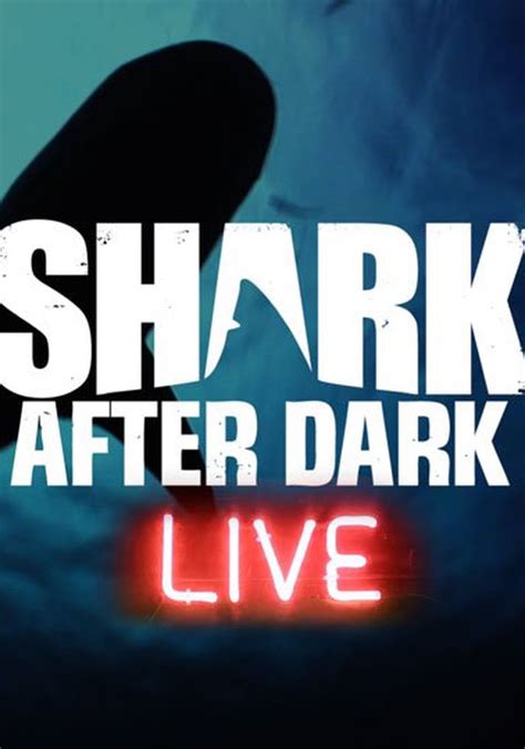 Shark After Dark - streaming tv show online