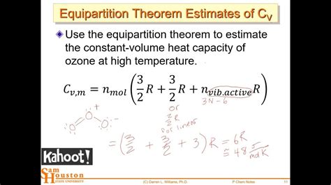 Equipartition Theorem Internal Energy (U) and Heat Capacity (Cv) L6 ...