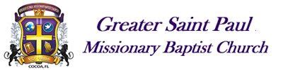 Greater Saint Paul Missionary Baptist Church, 213 Stone St, Cocoa, FL. - Church in Cocoa, FL