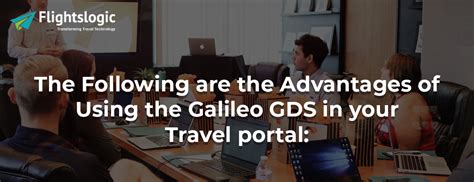 Galileo GDS System Integration | Global Distribution System