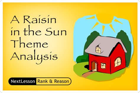 a raisin in the sun theme essay