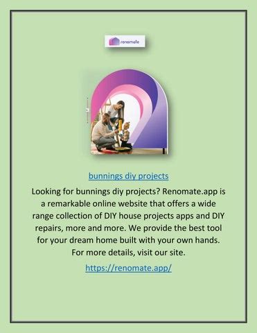 Bunnings Diy Projects | Renomate.app by reno mate - Issuu