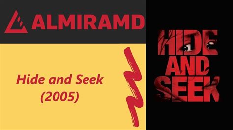 Hide and Seek - 2005 Trailer - YouTube