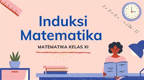 Induksi Matematika, Penerapan, Contoh Soal dan Pembahasan - Tambah Pinter