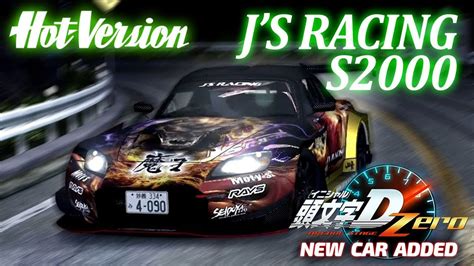 Initial D Zero Hot-Version S2000 GAMEPLAY - Initial D × Hot-Version Collab New Car J'S RACING ...