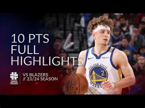 Brandin Podziemski 10 pts Full Highlights vs Blazers 23/24 season - YouTube