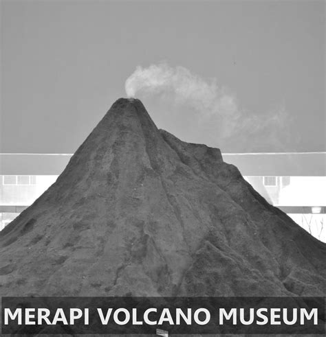 TOASTEUM: Merapi Volcano Museum