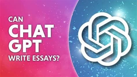 Can Chat GPT write essays? - GPT AI News