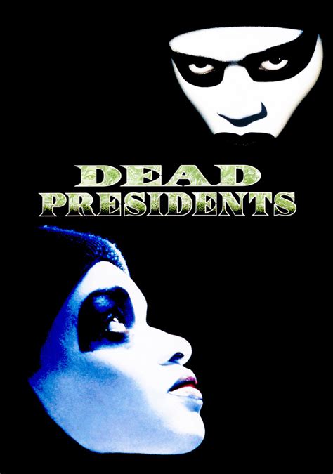 Dead Presidents | Movie fanart | fanart.tv