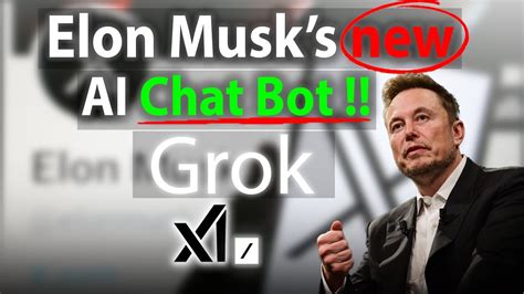 X AI Grok | Elon Musk just launched its NEW AI CHATBOT !! - YouTube