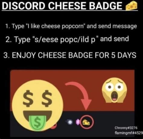 DISCORD CHEESE BADGE 1. Type like cheese popcorn" and send message 2 ...