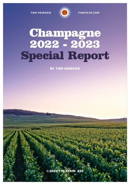 2022-2023 Champagne Special Report – Tim Atkin – Master of Wine