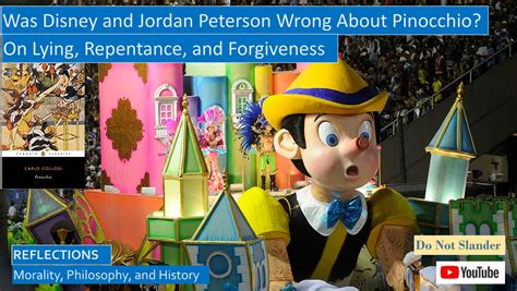 The Original Pinocchio, Deeply Repentant, Unlike the Disney and Jordan Peterson Pinocchio