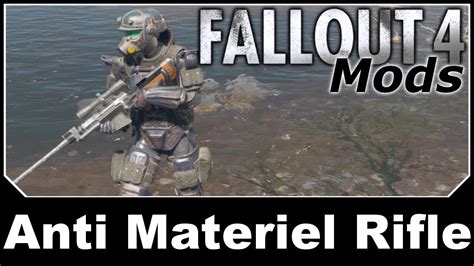 Fallout 4 Mods - Anti Material Rifle - YouTube