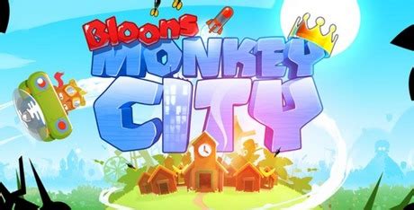 Bloons Monkey City Download - GameFabrique