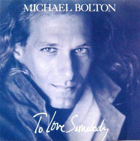 Bolton, Michael - To Love Somebody - Amazon.com Music