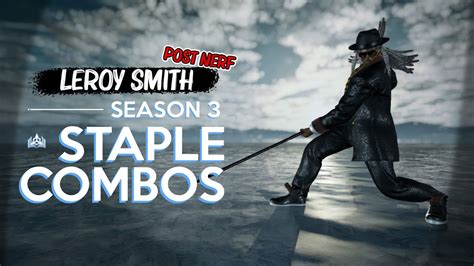 Tekken 7 Leroy Smith Combos Season 3 - YouTube