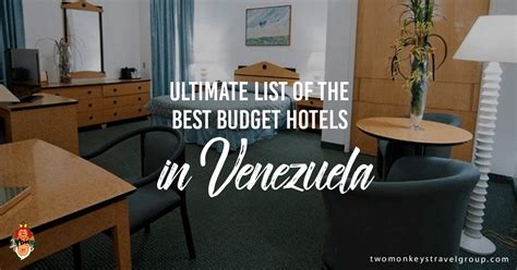 Ultimate List of The Best Budget Hotels in Venezuela