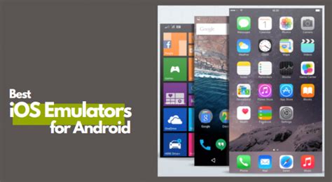 10 Best iOS Emulators for Android (Updated) %current-year%