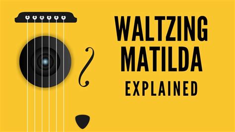 Meaning Of Waltzing Matilda