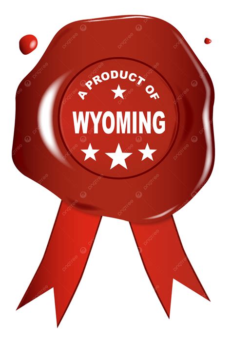 A Product Of Wyoming State, Wax Seal Red, United States, Usa PNG ...