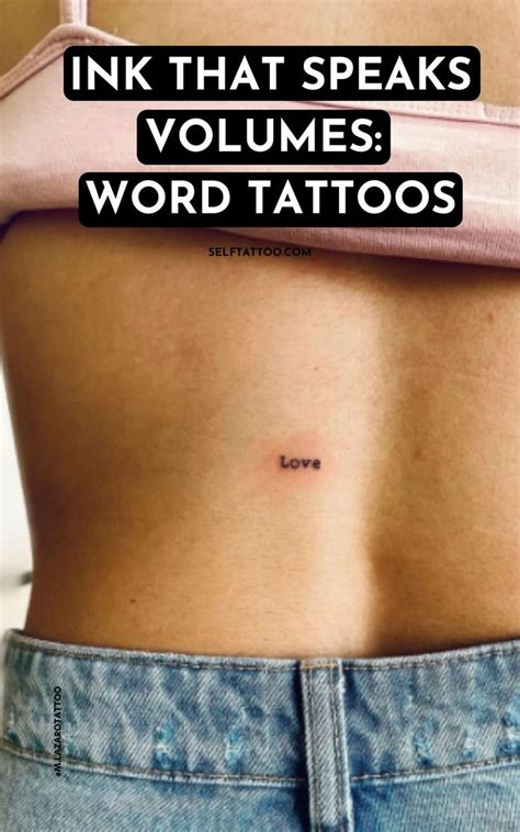 Ink That Speaks Volumes: Word Tattoos | Word Tattoos For Women | Word ...