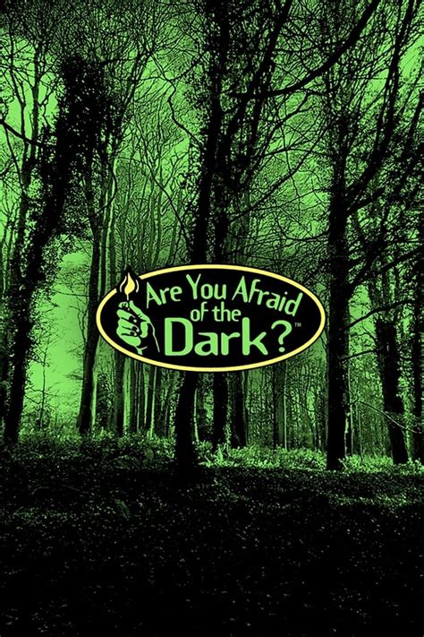 Are You Afraid of the Dark? (1990)