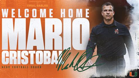 Miami welcomes home Mario Cristobal as football head coach