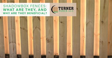 Shadowbox Fences: What Are They and Why Are They Beneficial? - Turner Fence