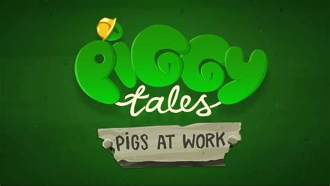 Piggy Tales: Pigs at Work | Logopedia | Fandom