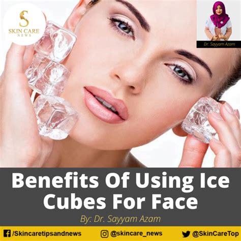 Benefits Of Using Ice Cubes For Face