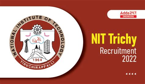 NIT Trichy Recruitment 2022, Apply Here For Senior Research Fellow (SRF)