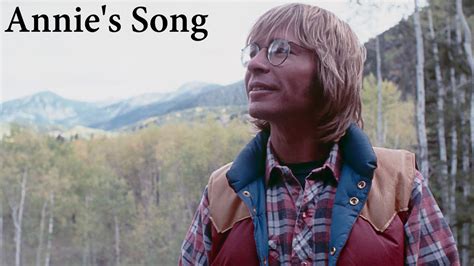 John Denver - Annie's Song with lyrics - ( Music & Lyrics ) - YouTube