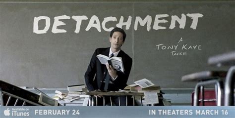 DETACHMENT Official Trailer And New Poster Featuring Adrien Brody ...